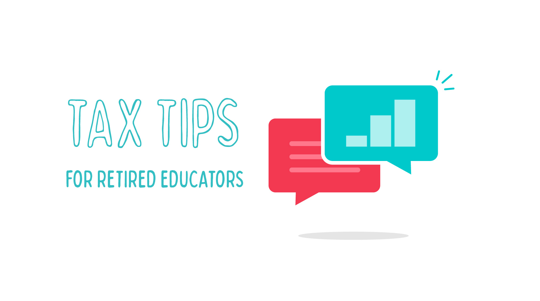 Tax Tips for Retired Educators